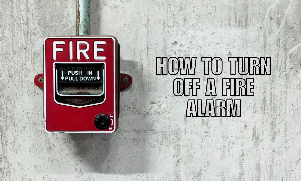 How to Turn Off a Fire Alarm