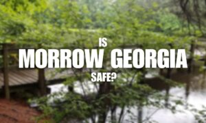 Is Morrow Georgia Safe