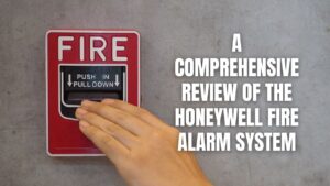 A Comprehensive Review of the Honeywell Fire Alarm System