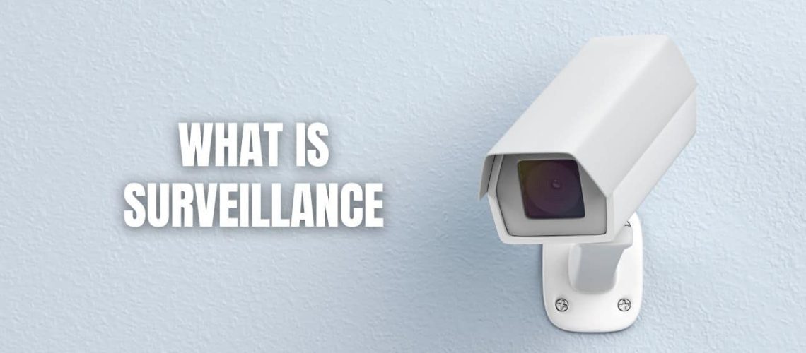 What Is Surveillance